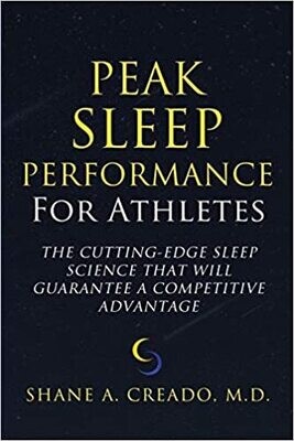 Peak Sleep Performance for Athletes Peak Sleep Performance for Athletes