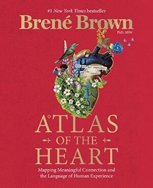 Atlas of the Heart Atlas of the Heart