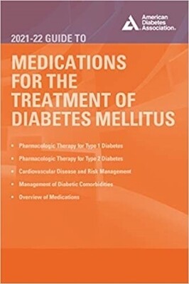 Medications for the Treatment of Diabetes Mellitus Medications for the Treatment of Diabetes Mellitus