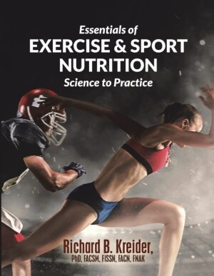 Essentials of Exercise and Sport Nutrition