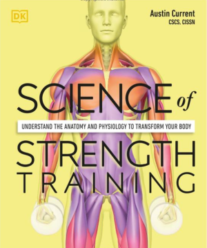 Science of Strength Training [NEW]
