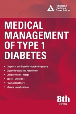 Medical Management of Type 1 Diabetes [NEW]