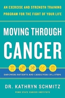 Moving Through Cancer [NEW]