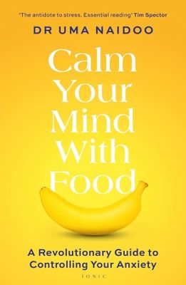 Calm Your Mind with Food