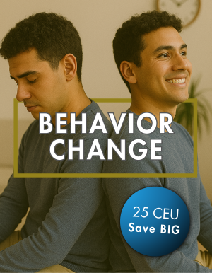 Behavior Change 25 Course Pack Behavior Change 25 Course Pack