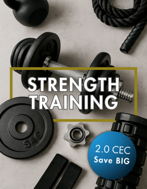 Strength Training Course Pack Strength Training Course Pack