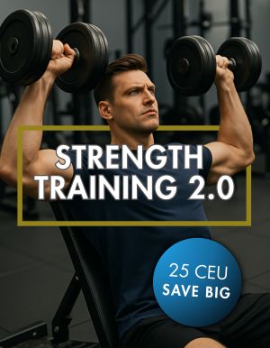 Strength Training 2.0 Course Pack Strength Training 2.0 Course Pack