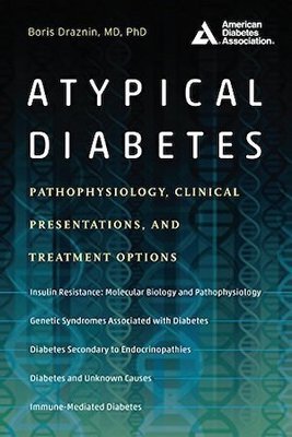 Atypical Diabetes: Pathophysiology, Clinical Presentations and Treatment Options | 50 CPEU