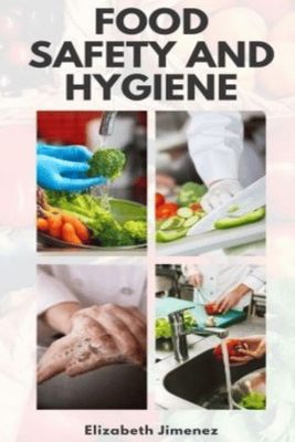 Food Safety and Hygiene