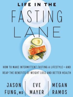 Life in the Fasting Lane