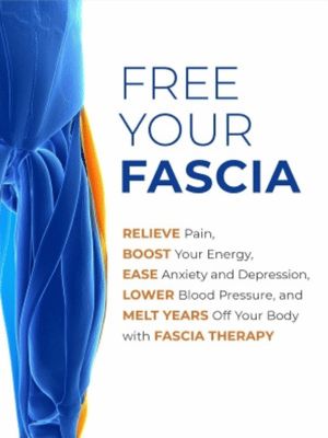 Free Your Fascia