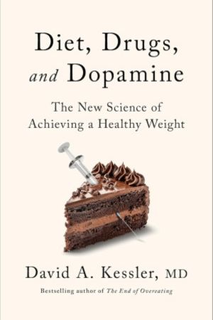 Diet, Drugs, and Dopamine