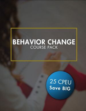 Behavior Change 25 Course Pack