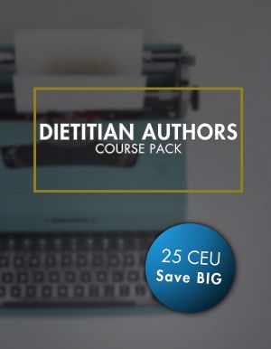 Dietitian Authors 25 Course Pack