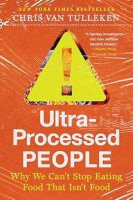 Ultra-Processed People