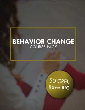 Behavior Change 50 Course Pack