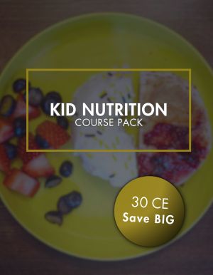 Kid Nutrition Course Pack