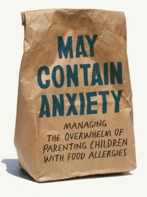 May Contain Anxiety