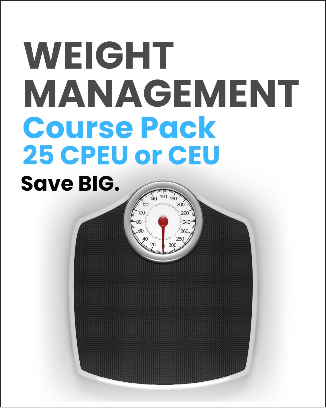 Weight Management 25 Course Pack