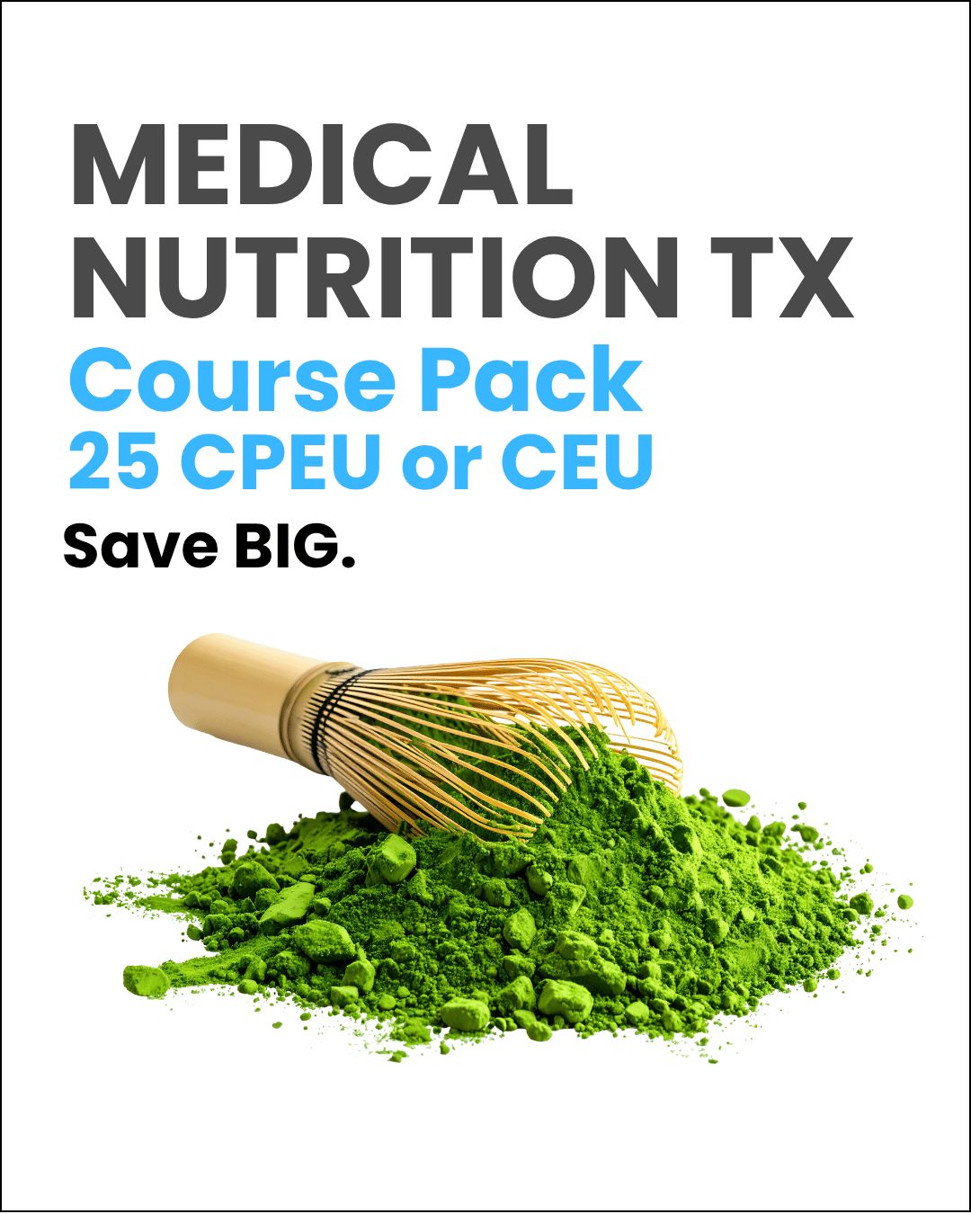 Medical Nutrition Therapy 25 Course Pack
