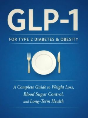 GLP-1 For Type 2 Diabetes and Obesity