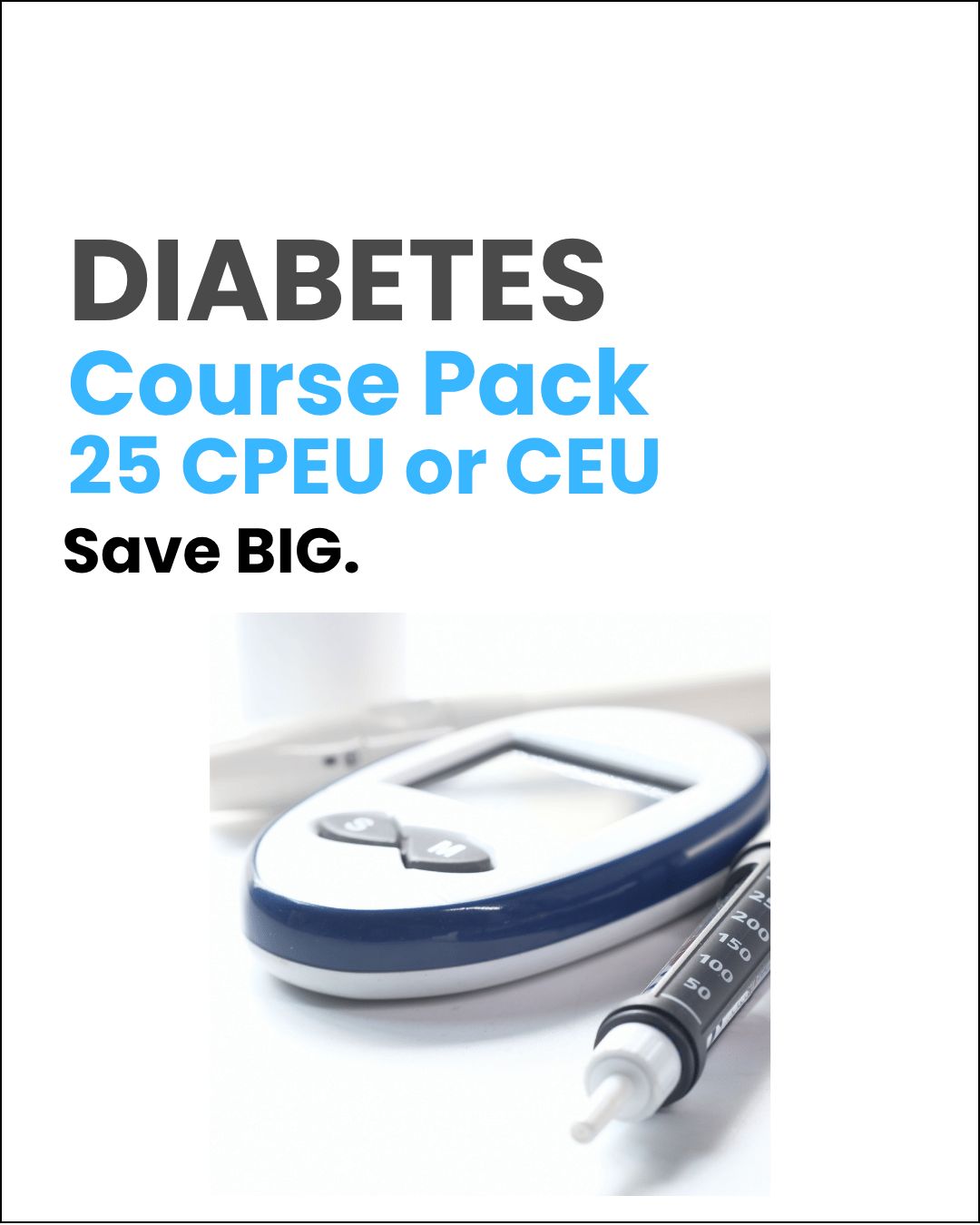 Diabetes 25 Course Pack