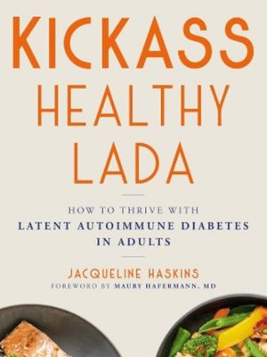 Kickass Healthy LADA