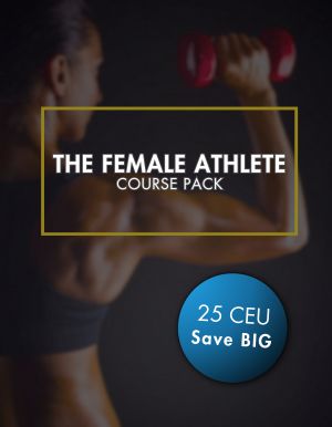 The Female Athlete Course Pack
