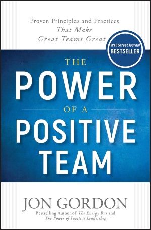 The Power of A Positive Team