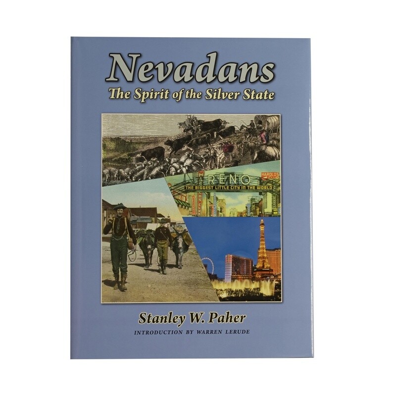 Nevadans, The Spirit of the Silver State