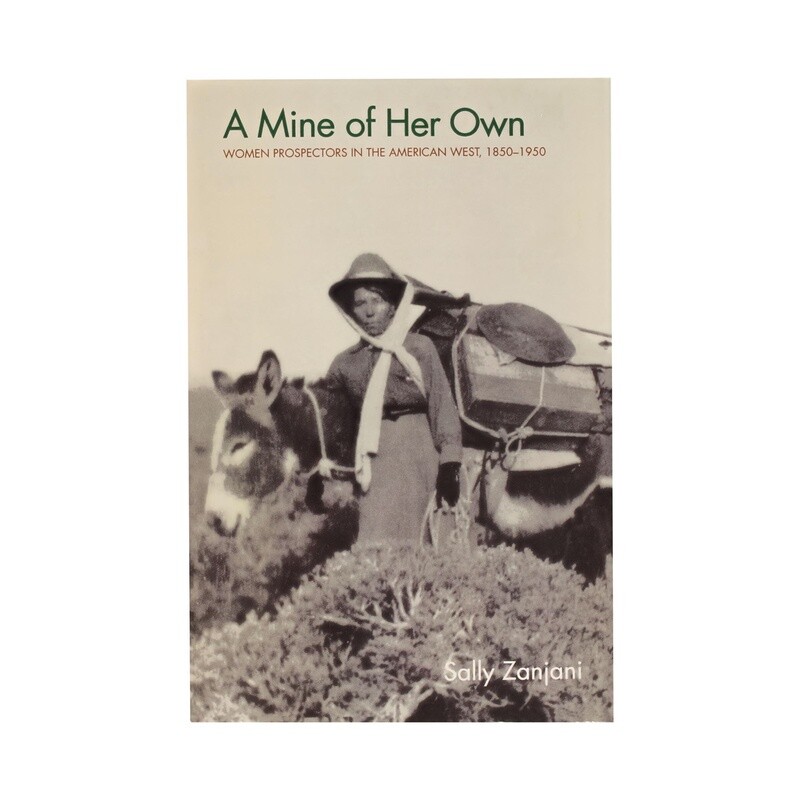 A Mine of Her Own