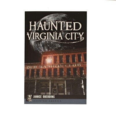 Haunted Virginia City