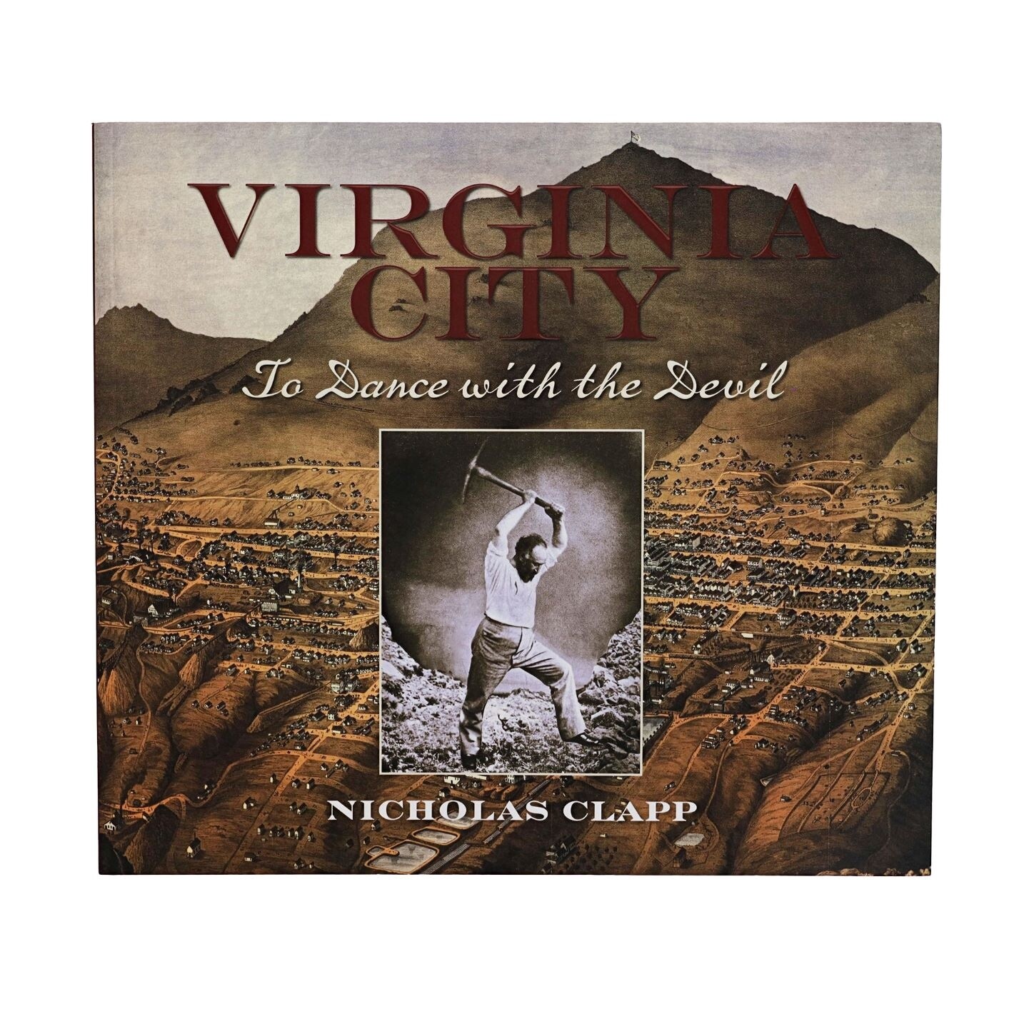 Virginia City, To Dance with the Devil by Nicholas Clapp