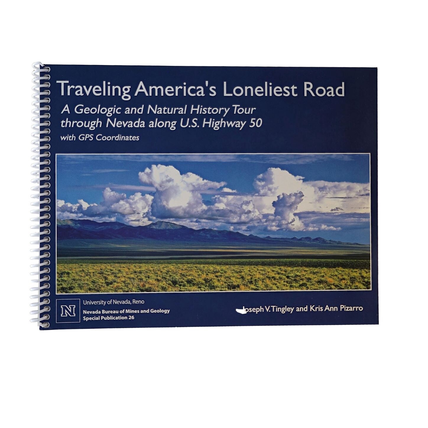 Traveling America's Loneliest Road by Joseph V. Tingley and Kris Ann Pizarro