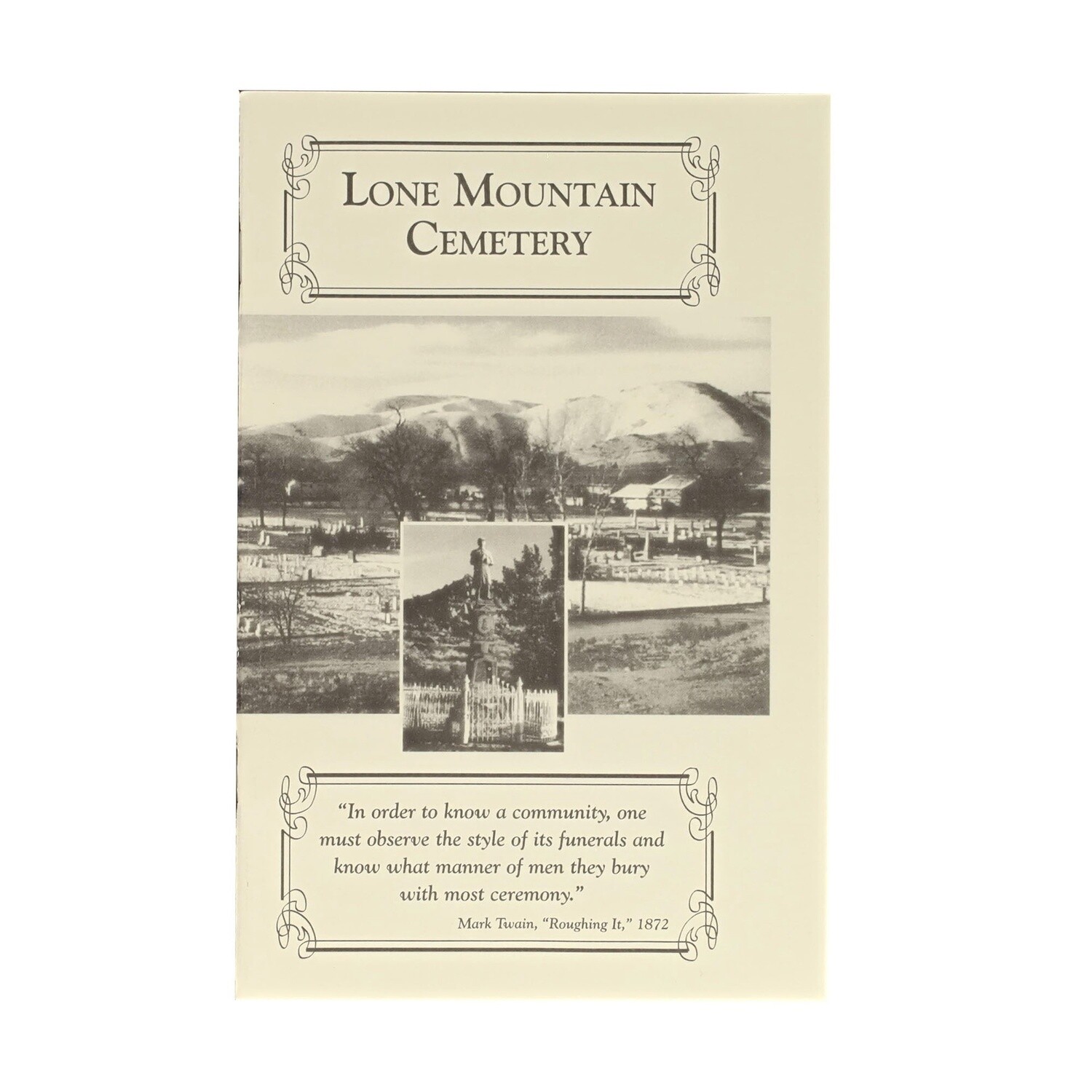 Lone Mountain Cemetery by Cindy E. Southerland