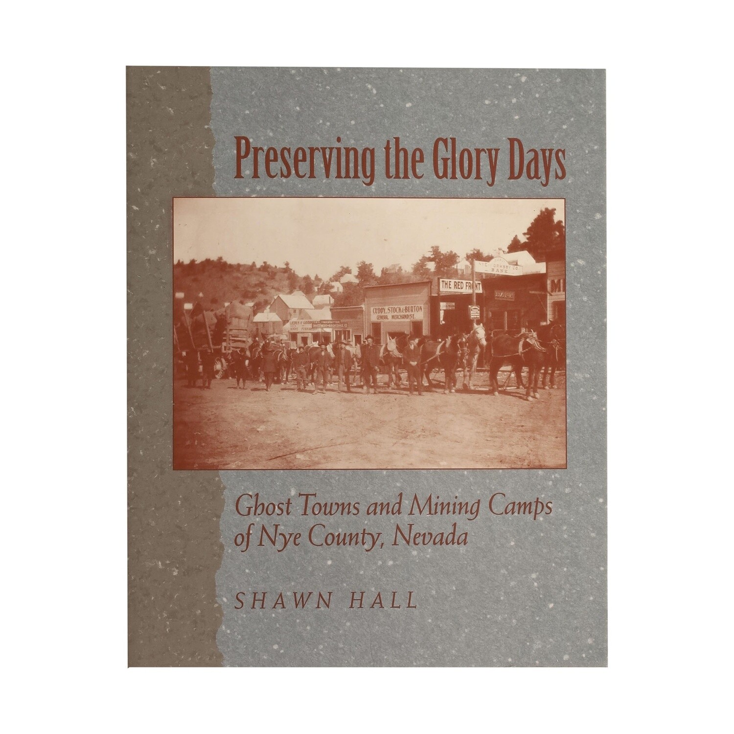 Preserving the Glory Days by Shawn Hall