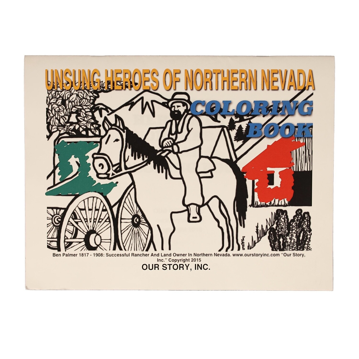 Unsung Heroes of Northern Nevada Coloring Book