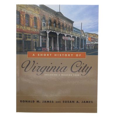 A Short History of Virginia City