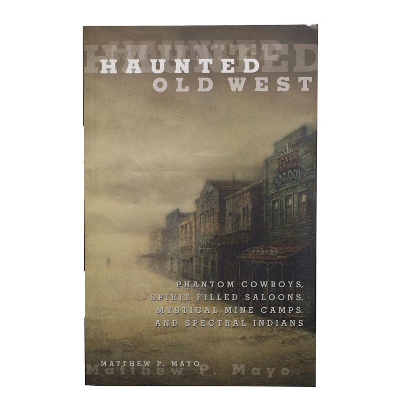 Haunted Old West