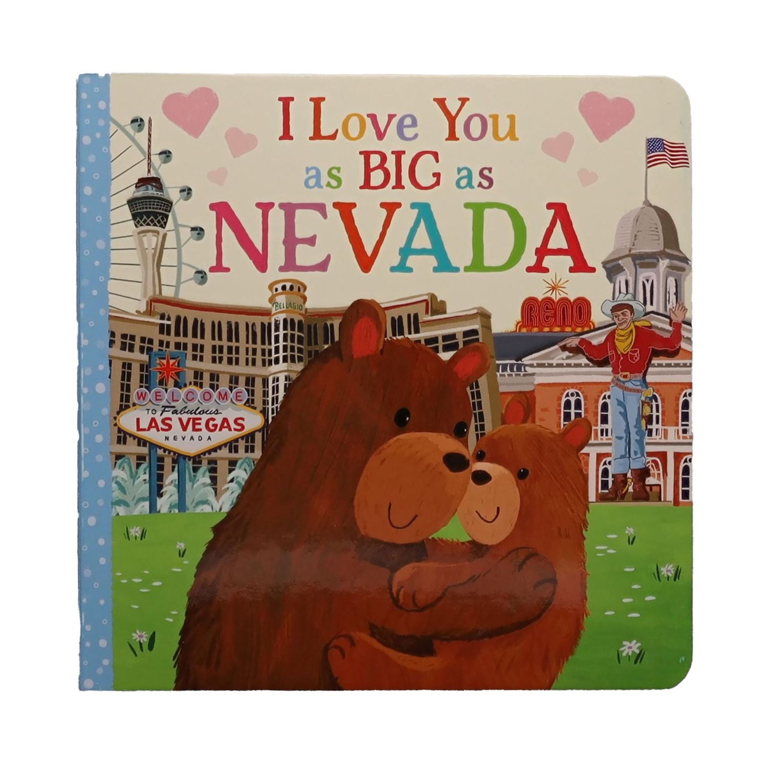 I Love You as Big as Nevada