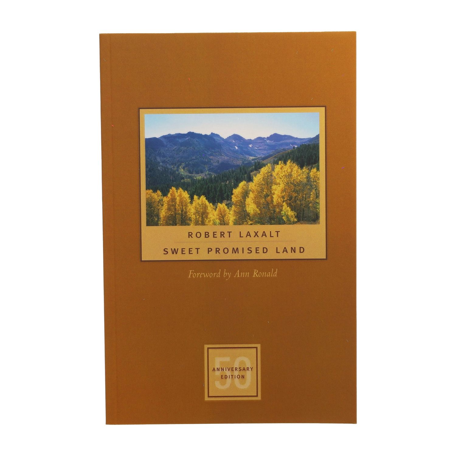 Sweet Promised Land by Robert Laxalt