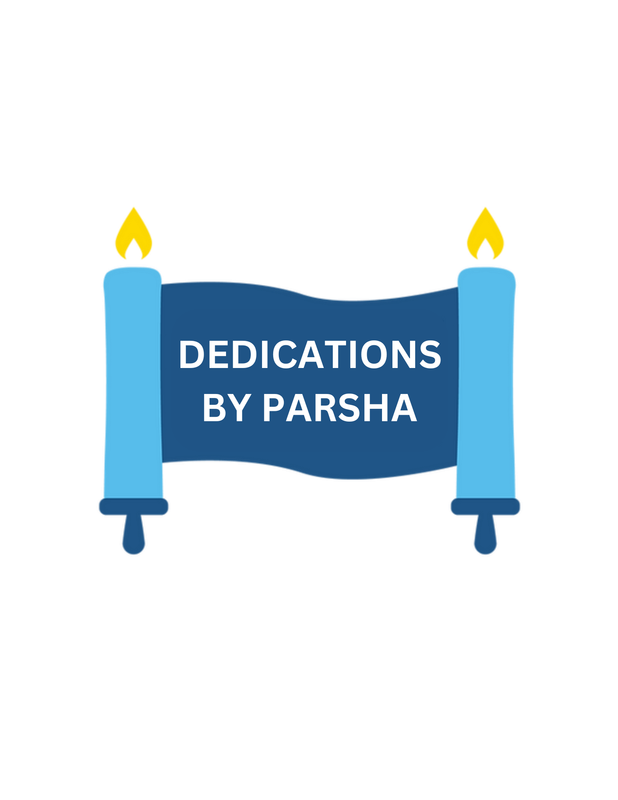 Dedications by Parsha