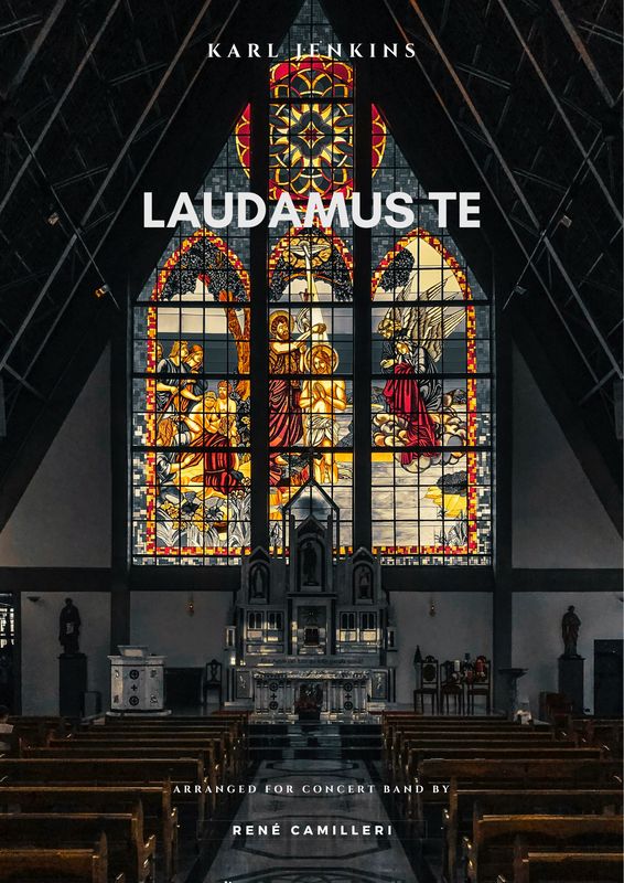 LAUDAMUS TE - Karl Jenkins