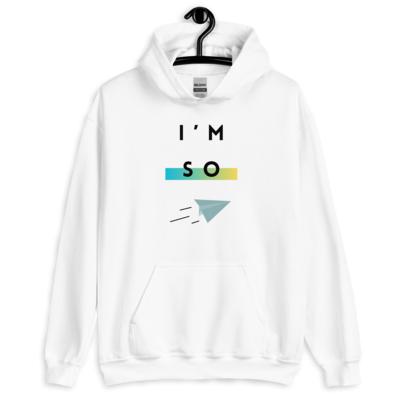 Unisex I&#39;m so Fly Hoodie - White