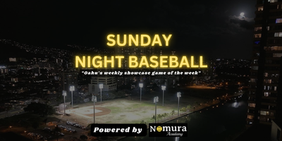 SUNDAY NIGHT BASEBALL SPONSORSHIP (5/18/2025 GAME)