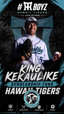 Hawaii Tigers Scholarship Fund (King Kekaulike)