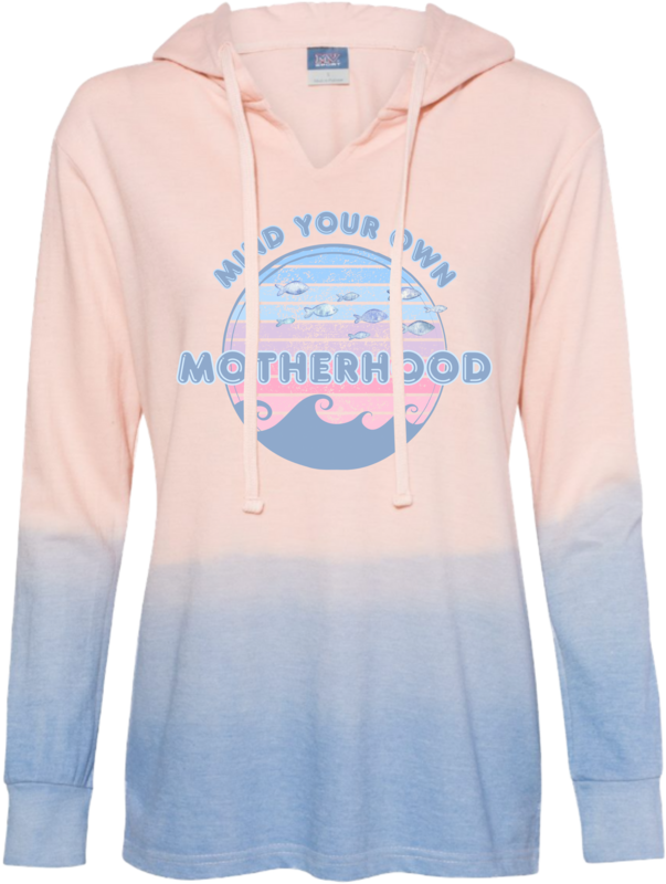 Mind Your Own Motherhood hooded long sleeve shirt