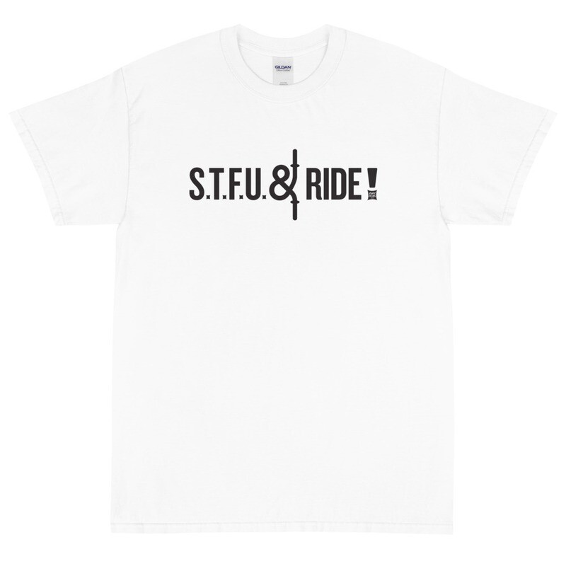 STFU (B) Short Sleeve T-Shirt