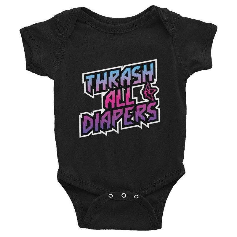 THRASH ALL DIAPERS Infant Bodysuit