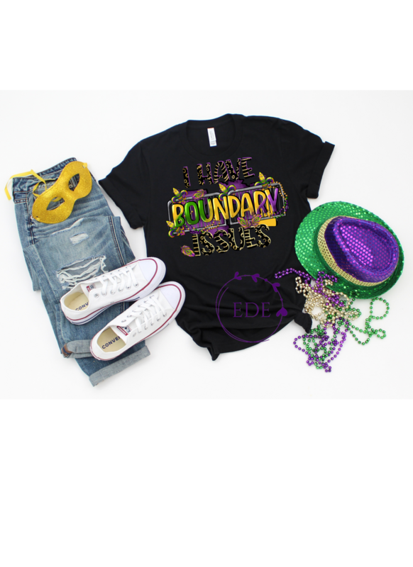 Mardi Gras Boundary Issues Shirt-Adult